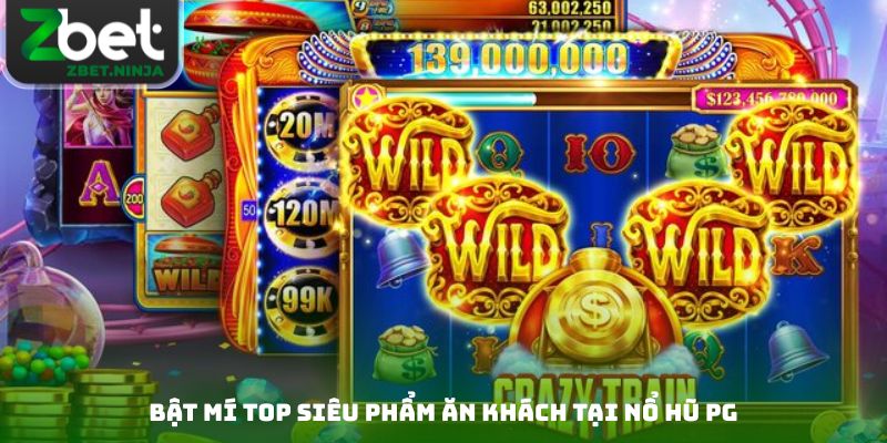Bật mí top siêu phẩm ăn khách tại nổ hũ PG